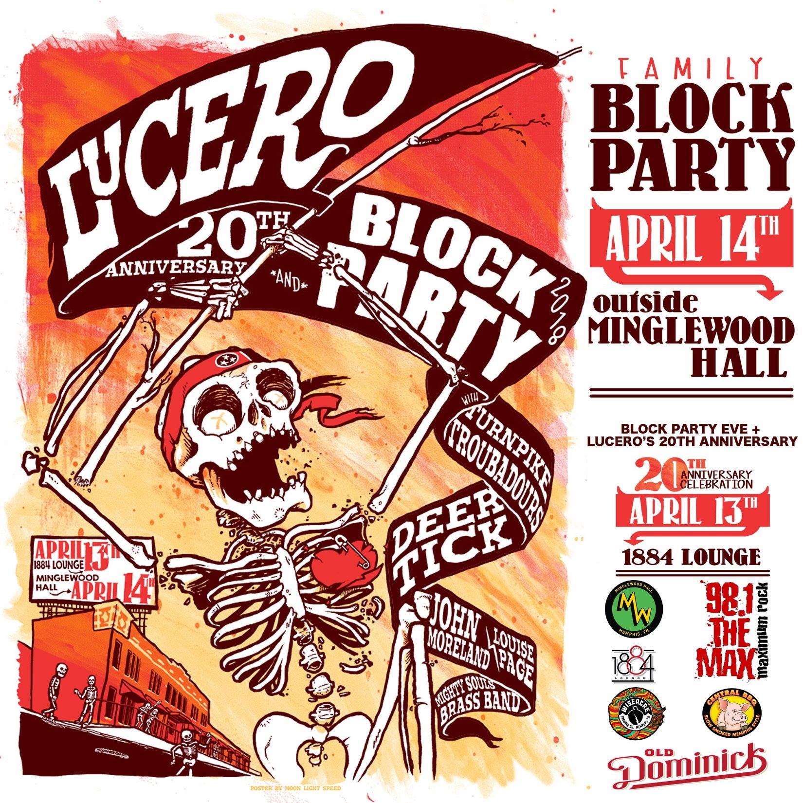 LUCERO FAMILY BLOCK PARTY + LUCERO 20th ANNIVERSARY Lucero